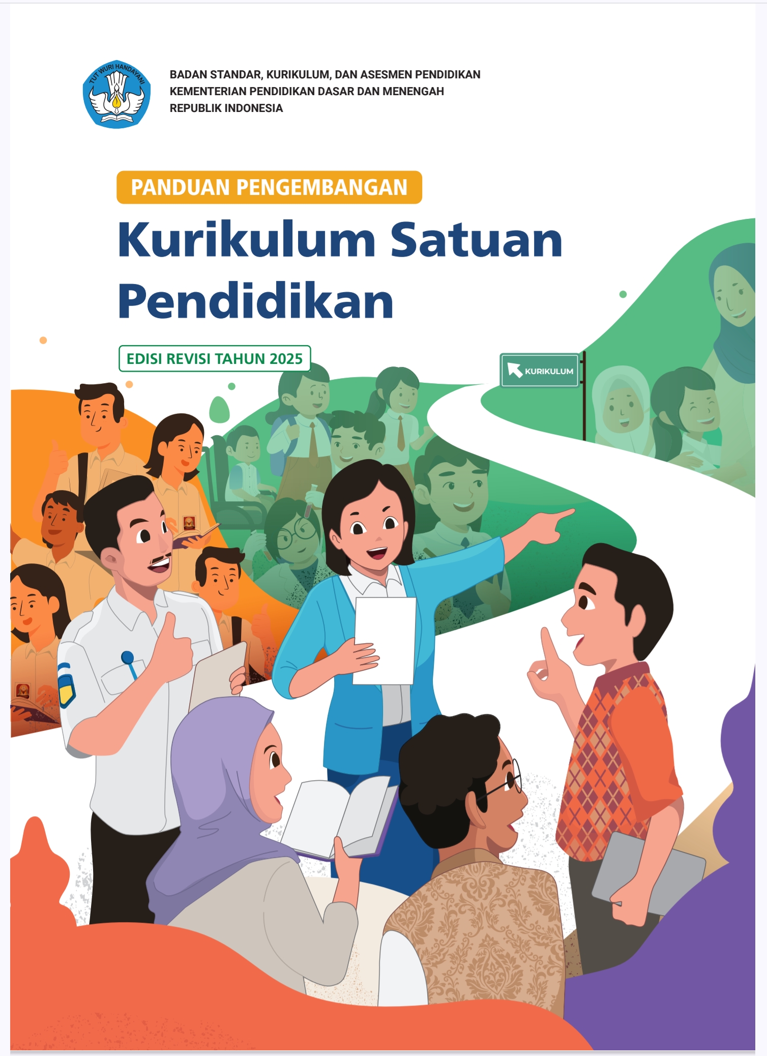 PANDUAN PENGEMBANGAN Kurikulum Satuan  Pendidikan