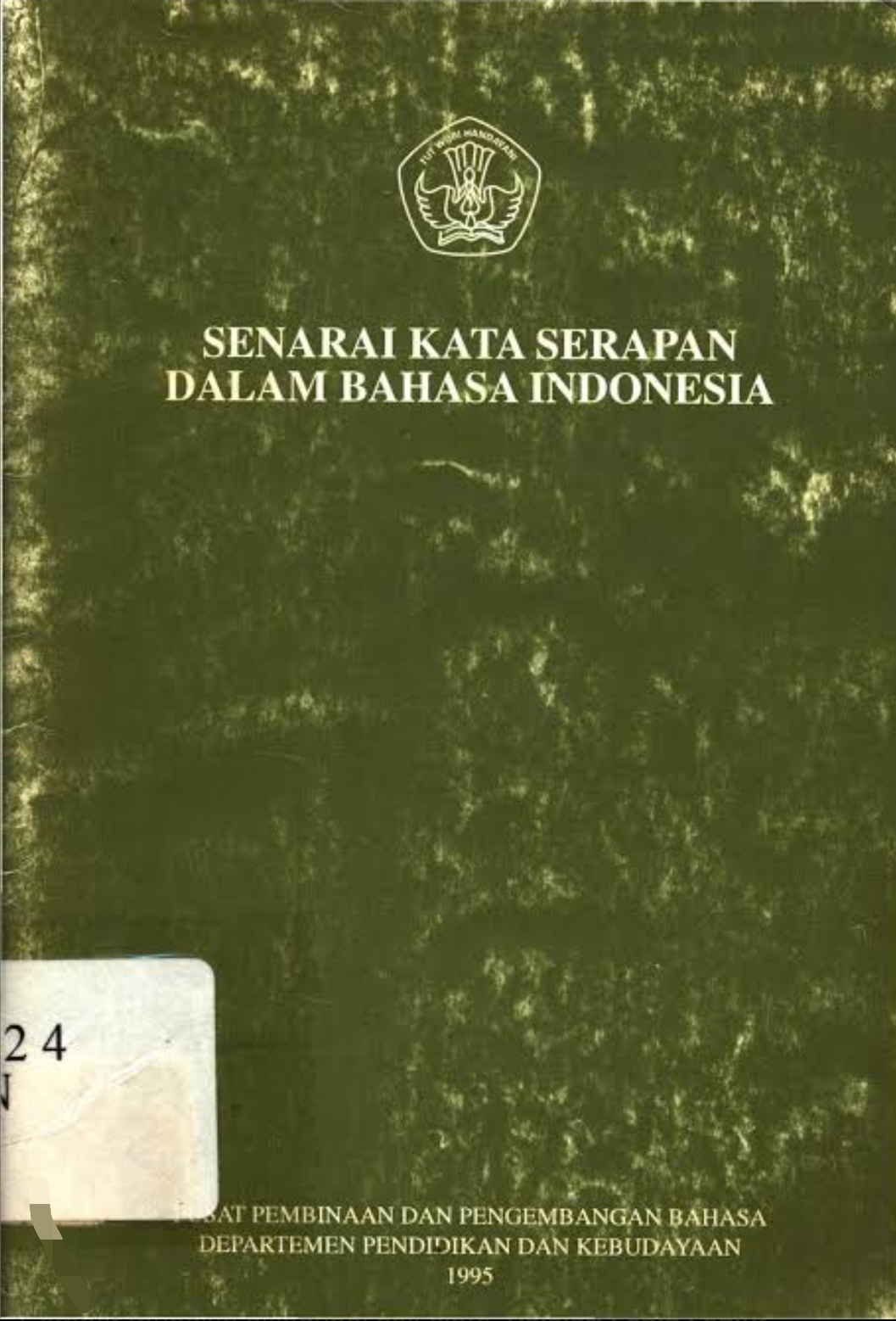 Senarai Kata Serapan Dalam Bahasa Indonesia