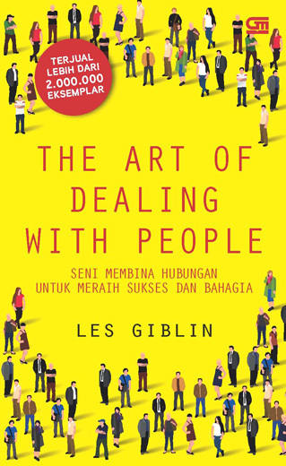 The Art Of Dealing With People