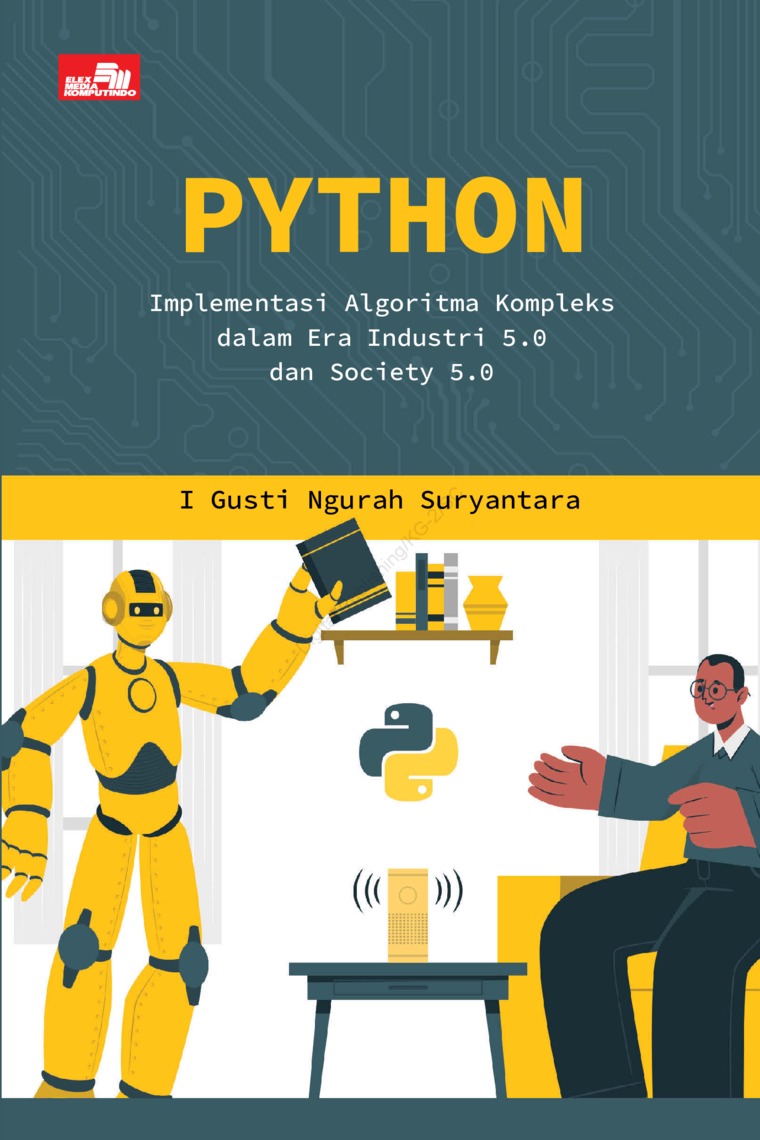 PYTHON : Implementasi Algoritma Kompleks dalam Era Industri 5.0 dan Society 5.0