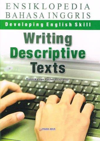 Writing Descriptive teks